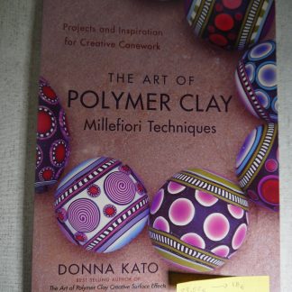 The art of polymer clay millefiori techniques
