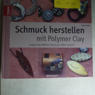 Livre Schmuck herstellen mit polymer clay by Donna Kato
